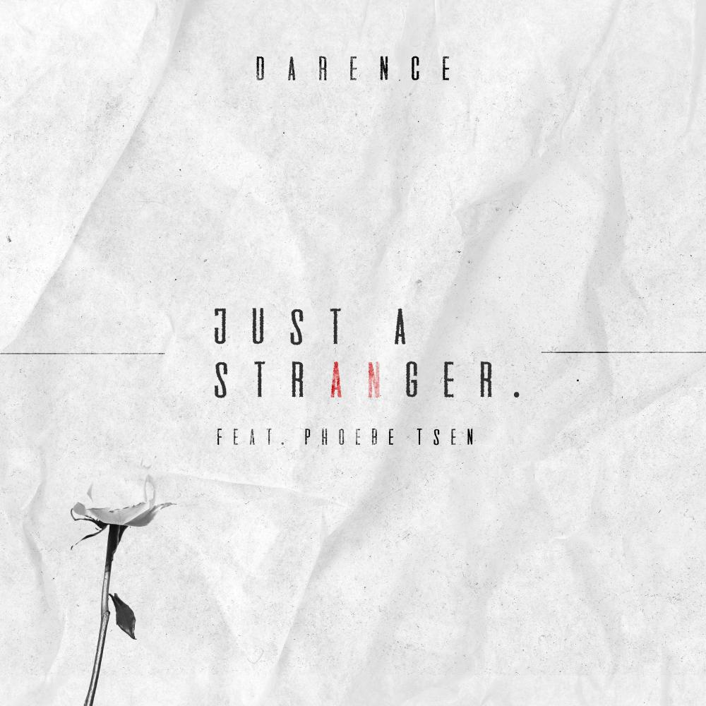 Just a Stranger (feat. Phoebe Tsen)