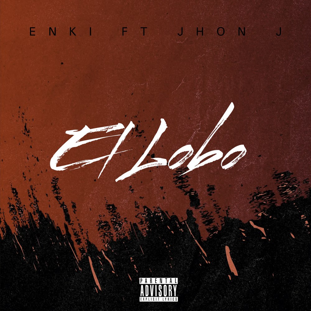 El Lobo (Explicit)