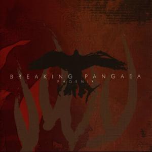 ดาวน์โหลดและฟังเพลง Phoenix พร้อมเนื้อเพลงจาก Breaking Pangaea