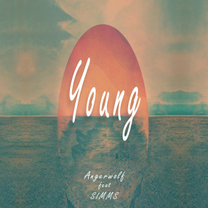 Listen to Young (feat. Simms) (Ext Mix) song with lyrics from Angerwolf