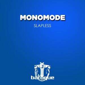 MonoMode的專輯Slapless