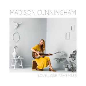 Madison Cunningham的專輯Love, Lose, Remember