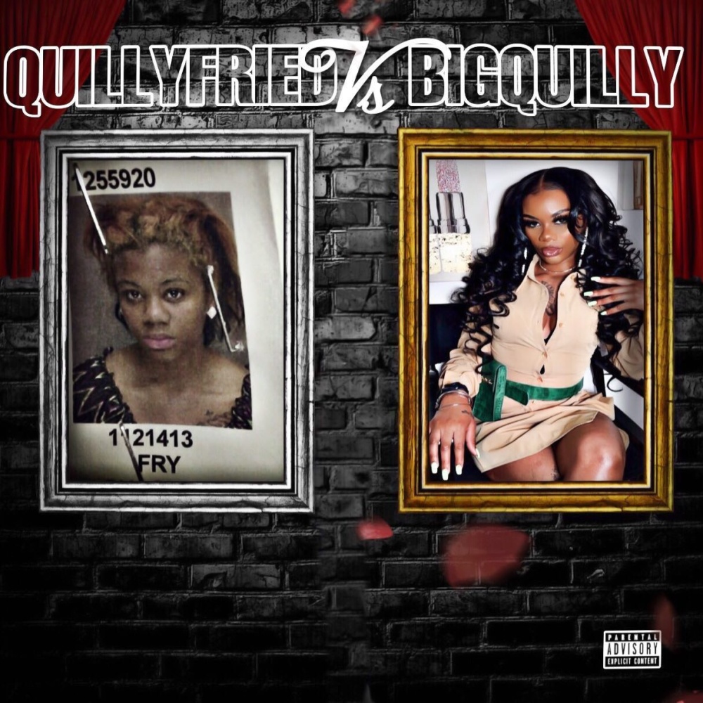 Quillyfried VS Big Quilly (feat. PCITY BEATS) (Explicit)