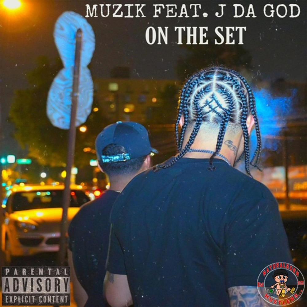ON THE SET (feat. J DaGod) (Explicit)
