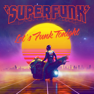 Superfunk的專輯Let's Funk Tonight