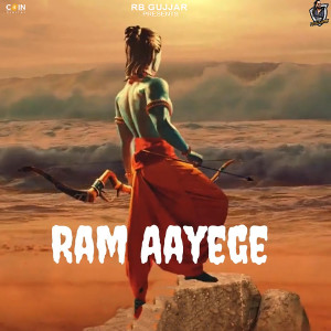 Listen to Raam Aayenge song with lyrics from Rb Gujjar