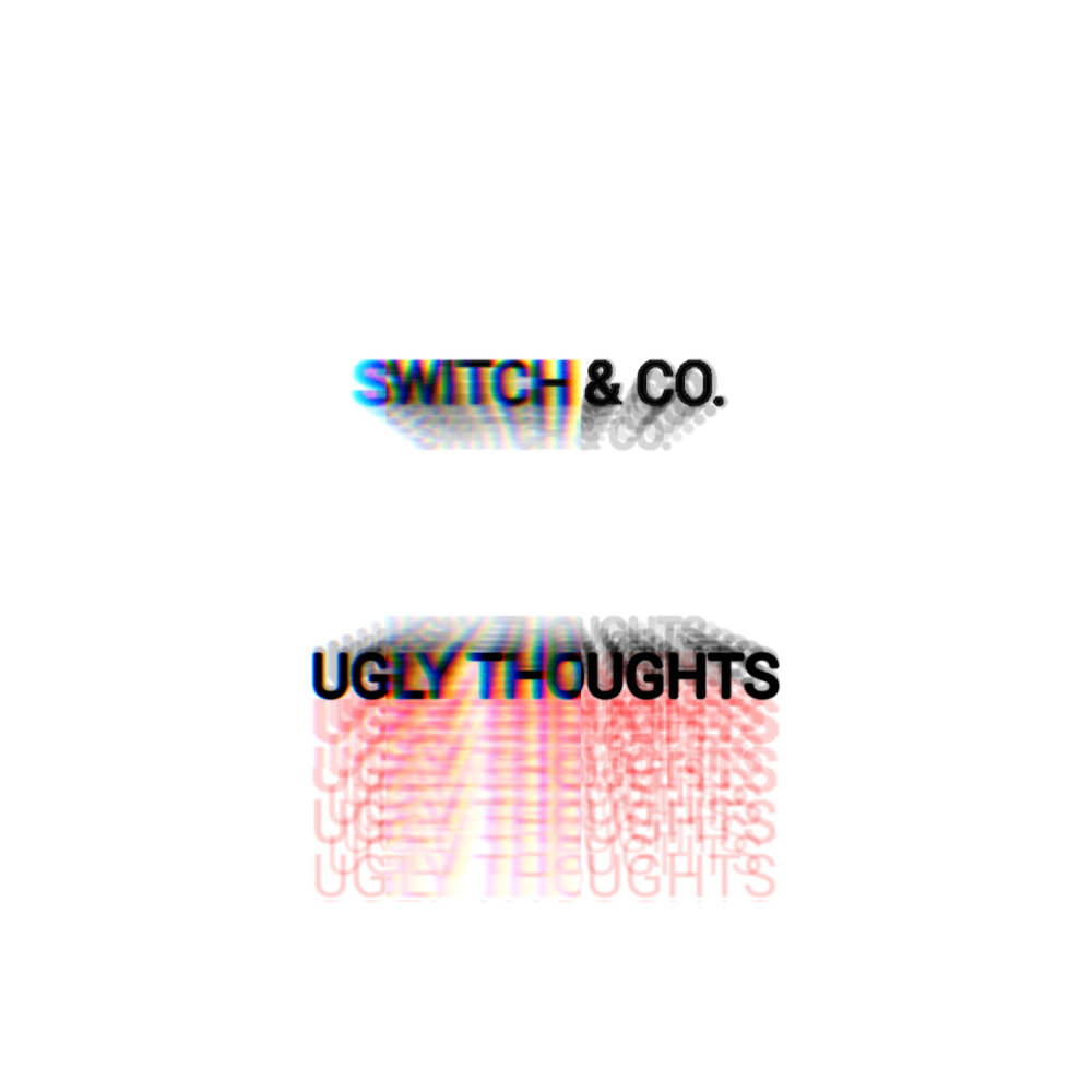 Ugly Thoughts (Explicit)