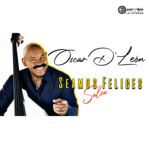 Album Seamos Felices Salsa from Oscar D' León