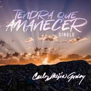 Listen to Tendra que Amanecer song with lyrics from Carlos Mejía Godoy
