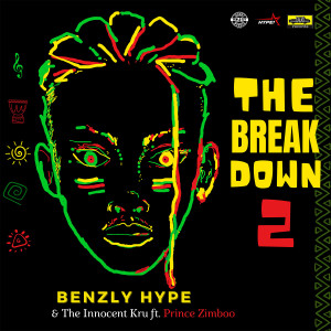 อัลบัม The Break Down 2 ศิลปิน Benzly Hype
