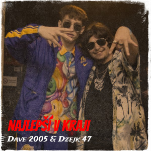 Album Najlepší V Kraji (Explicit) from Dave 2005