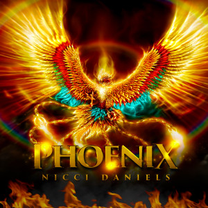 ดาวน์โหลดและฟังเพลง Phoenix พร้อมเนื้อเพลงจาก Nicci Gilbert- Daniels