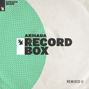 Various Artists的專輯Armada Record Box - REMIXED II