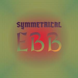 อัลบัม Symmetrical Ebb ศิลปิน Various