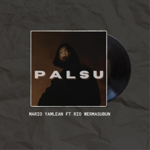 Rio wermasubun的專輯Palsu