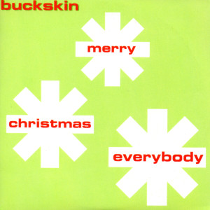 Album Merry Christmas Everybody from Buckskin