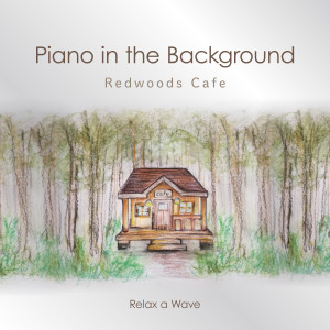 Listen to Forest Coffee Shop Song song with lyrics from Relax α Wave