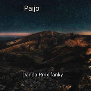 Dengarkan Paijo lagu dari Danda Rmx fanky dengan lirik