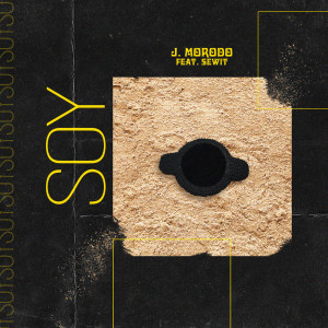 Listen to Soy song with lyrics from J. Morodo
