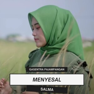 Dengarkan Menyesal lagu dari Gasentra Pajampangan dengan lirik