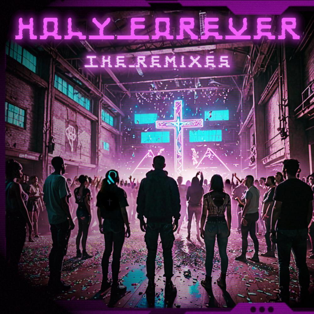 HOLY 4EVER