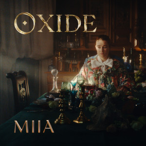Miia的专辑Oxide