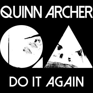 อัลบัม Do It Again ศิลปิน Quinn Archer