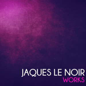 收聽Jaques Le Noir的Let it Go歌詞歌曲