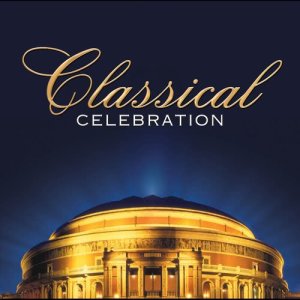 Various的專輯Classical Celebration