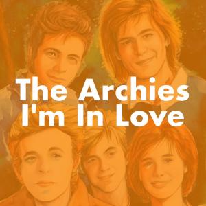 The Archies的專輯I’m in Love
