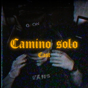 Cast的專輯Camino Solo (Explicit)