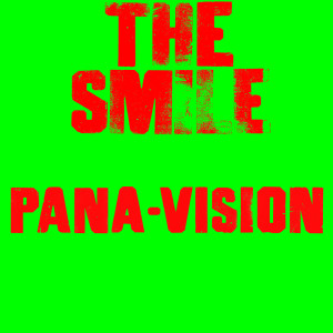The Smile的專輯Pana-vision