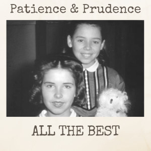 อัลบัม All the Best ศิลปิน Patience & Prudence