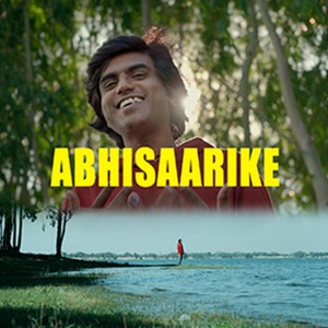 Listen to Abhisaarike song with lyrics from Sathya Radhakrishna
