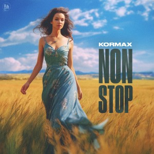 收听KORMAX的Non Stop歌词歌曲