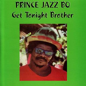 Prince Jazzbo的專輯Get Together Brother