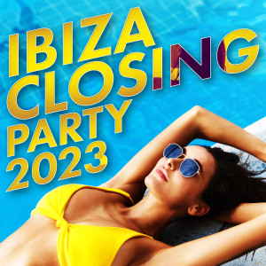 Various Artists的專輯Ibiza Closing Party 2023