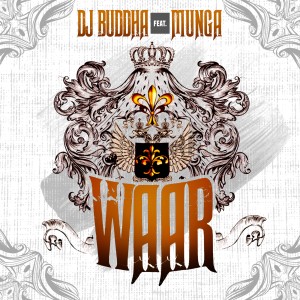 ดาวน์โหลดและฟังเพลง Waar พร้อมเนื้อเพลงจาก DJ Buddha