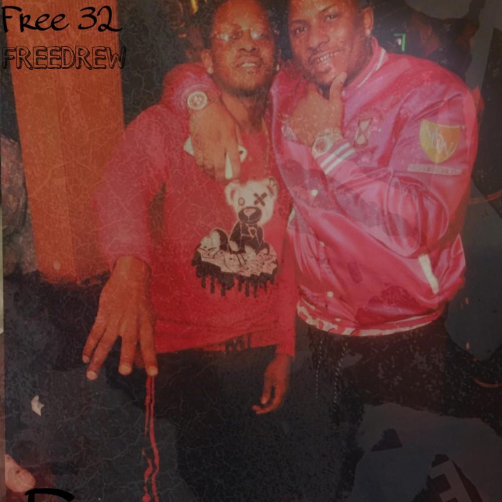 Free Drew (Explicit)