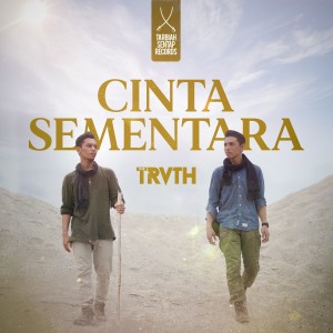 Album Cinta Sementara oleh The Truth