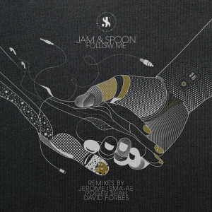 ดาวน์โหลดและฟังเพลง Follow Me (David Forbes Remix) พร้อมเนื้อเพลงจาก Jam & Spoon