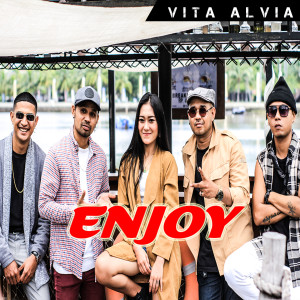 收听Vita Alvia的Enjoy歌词歌曲