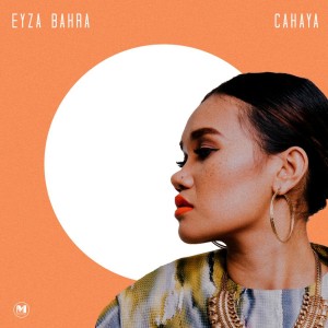 Album Cahaya oleh Eyza Bahra