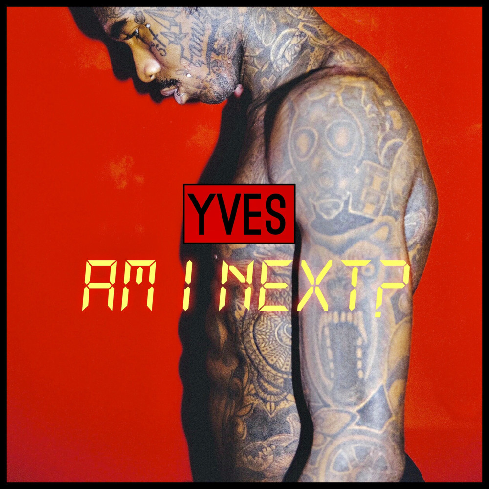 Am I Next? (Explicit)