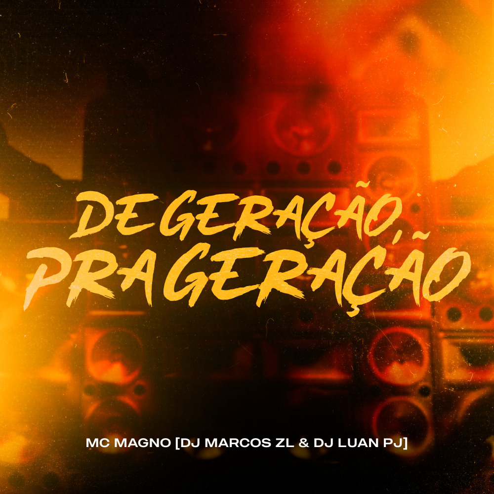 De Geração, pra Geração