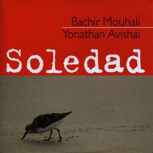 收聽Yonathan Avishai的Soledad歌詞歌曲