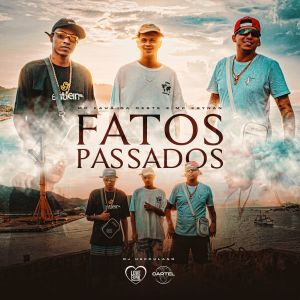 MC Kauã da Oeste的專輯Fatos Passados