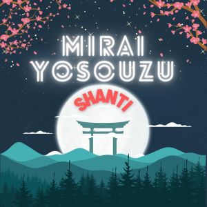 Album Mirai Yosouzu (Japanese Ballad) from Shanti Musica