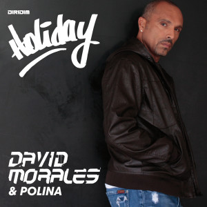 ดาวน์โหลดและฟังเพลง Holiday (Quentin Harris Re-Production) พร้อมเนื้อเพลงจาก David Morales