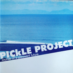 Listen to Good Lives song with lyrics from PICKLE PROJECT